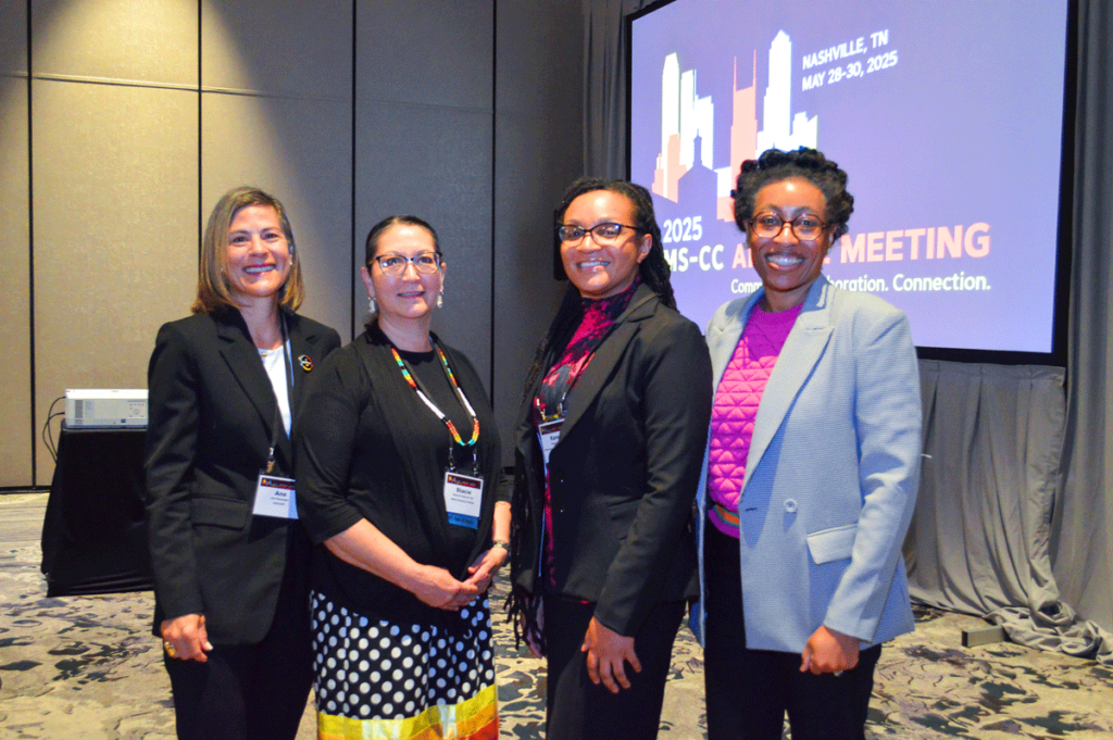 Netta Caligari (far right) onsite in Nashville at the MS-CC Annual Meeting with (from left to right) Principal Investigator Ana Hunsinger, MS-CC Consortium Leadership Board Member Stacie Pretty On Top, and opening keynote speaker Karen Colbert.